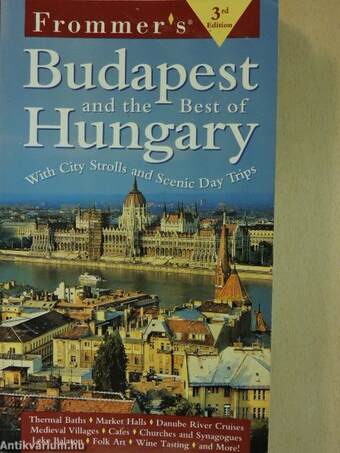 Frommer's Budapest & the Best of Hungary