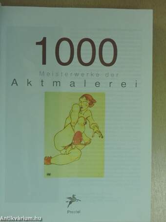 1000 Meisterwerke der Aktmalerei