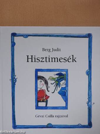 Hisztimesék