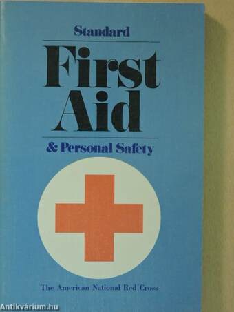 Standard First Aid and Personal Safety