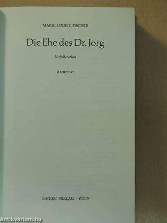 Die Ehe des Dr. Jorg