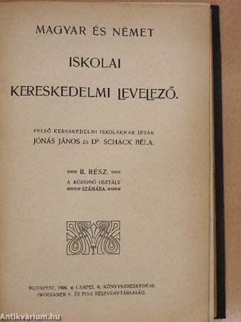 Magyar és német iskolai kereskedelmi levelező I-III.