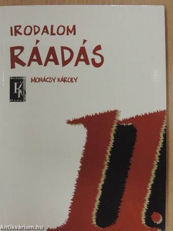 Ráadás az Irodalom 11. évfolyam című tankönyvhöz