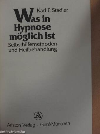 Was in Hypnose möglich ist