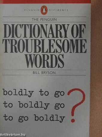 The Penguin Dictionary of Troublesome Words