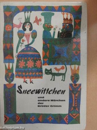 Sneewittchen und andere Märchen der Brüder Grimm