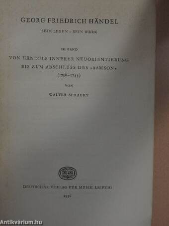 Von Händels Innerer Neuorientierung Bis Zum Abschluss Des "Samson" (1738-1743) (töredék)