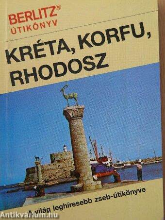 Kréta, Korfu, Rhodosz