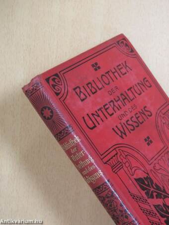 Bibliothek der Unterhaltung und des Wissens 1907/1-13. (gótbetűs)