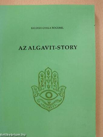 Az algavit-story (dedikált, számozott példány)