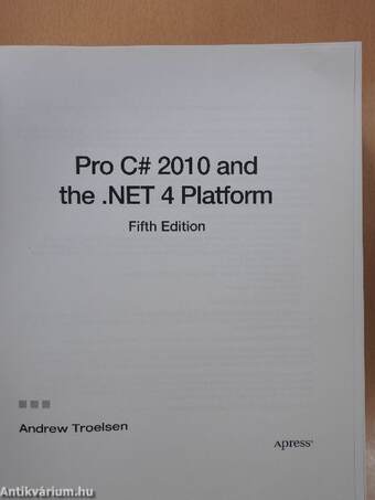 Pro C# 2010 and the .NET 4 Platform