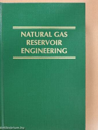 Natural Gas Reservoir Engineering