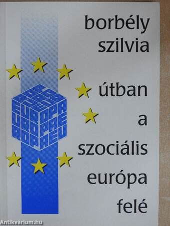 Útban a szociális Európa felé