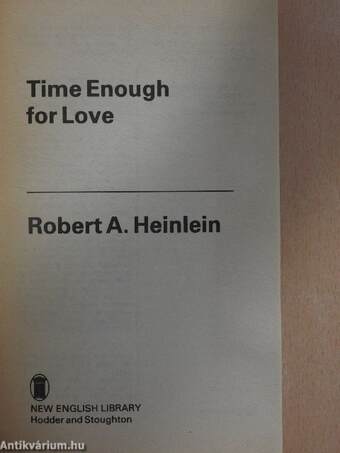 Time Enough For Love