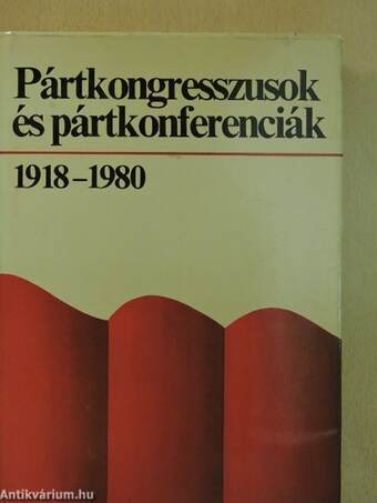 Pártkongresszusok és pártkonferenciák