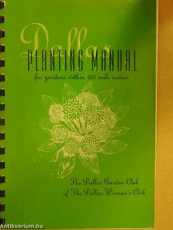Planting Manual For Dallas Gardens