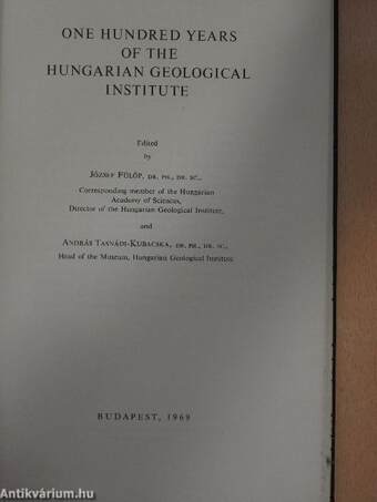 One Hundred Years of the Hungarian Geological Institute