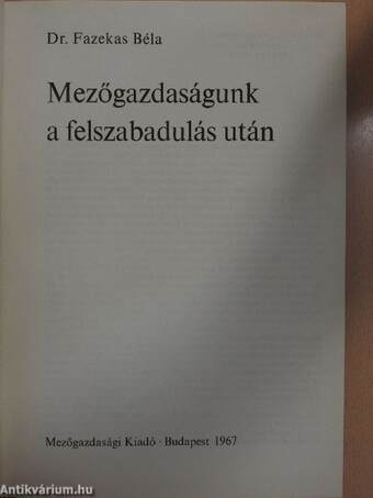 Mezőgazdaságunk a felszabadulás után