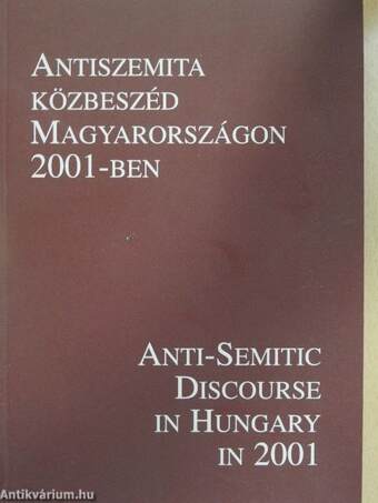 Antiszemita közbeszéd Magyarországon 2001-ben