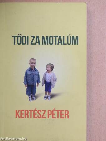 Tődi za motalúm