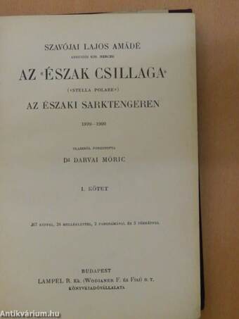 Az «Észak Csillaga» («Stella Polare») az Északi Sarktengeren 1899-1900 I-II.