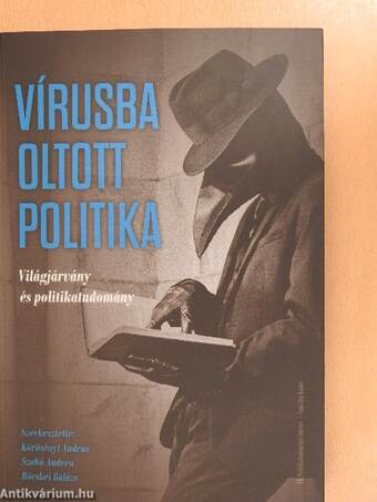 Vírusba oltott politika