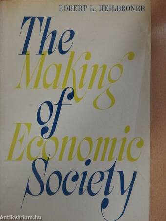 The Making of Economic Society