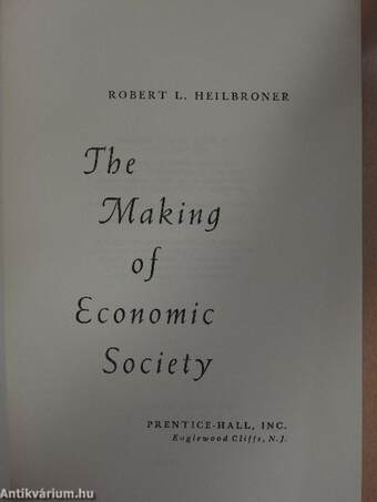 The Making of Economic Society