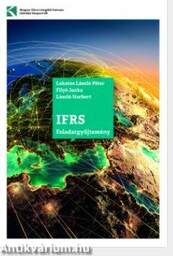 IFRS Feladatgyűjtemény - gyakorló- és vizsgafeladatok