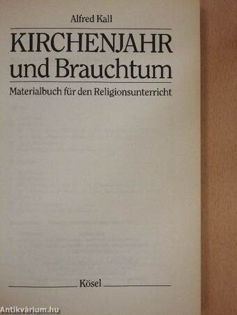 Kirchenjahr und Brauchtum