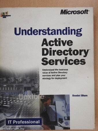 Understanding Active Directory Services