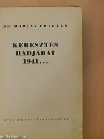 Keresztes hadjárat 1941... (rossz állapotú)