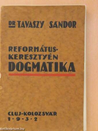 Református keresztyén dogmatika (rossz állapotú)