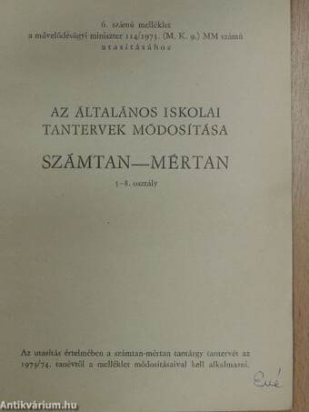 Az általános iskolai tantervek módosítása - Számtan-mértan