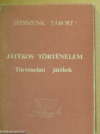 Játékos történelem (nem teljes)