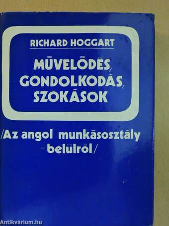 Művelődés, gondolkodás, szokások