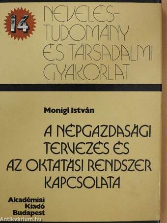 A népgazdasági tervezés és az oktatási rendszer kapcsolata