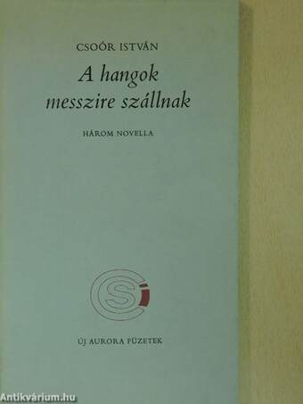 A hangok messzire szállnak