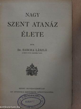 Nagy Szent Atanáz élete