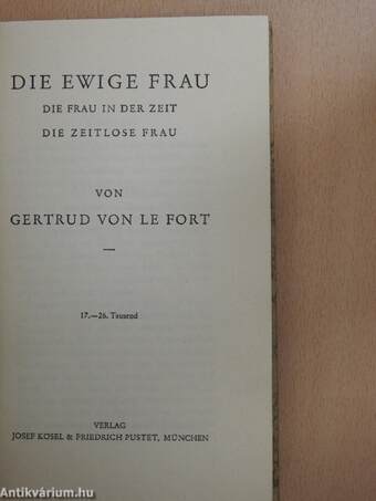 Die Ewige Frau/Die Frau in der Zeit/Die Zeitlose Frau