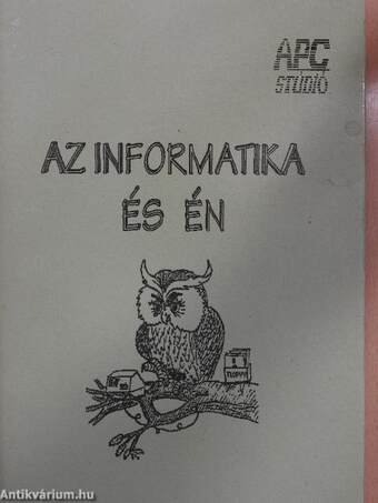 Az informatika és én