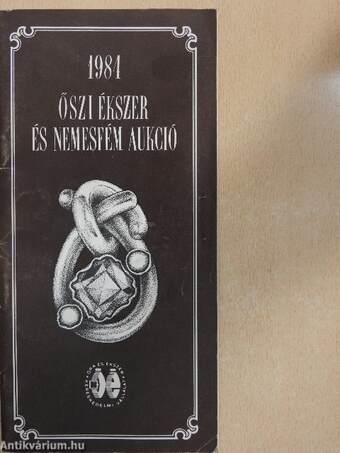 Őszi Ékszer és Nemesfém Aukció 1984.