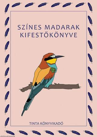 Színes madarak kifestőkönyve