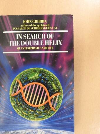 In Search of the Double Helix