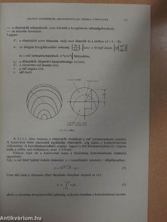 Áramló aeroszolok lecsapódásának modell vizsgálata