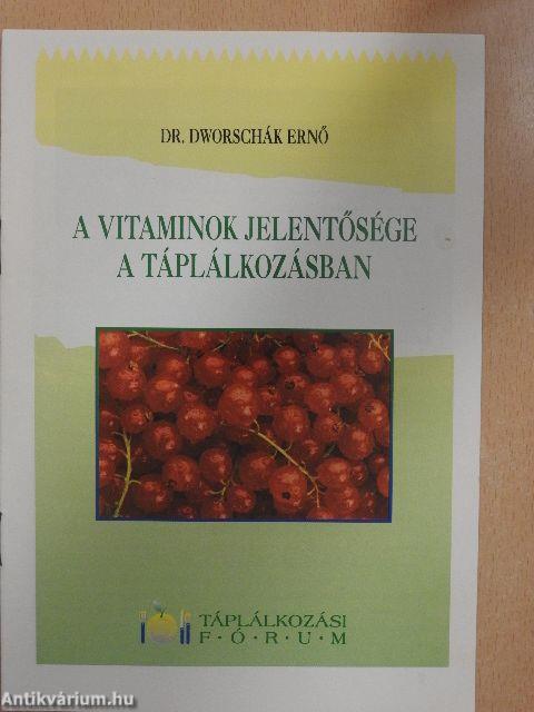 A vitaminok jelentősége a táplálkozásban