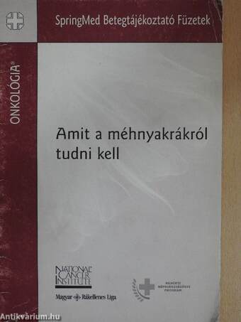 Amit a méhnyakrákról tudni kell