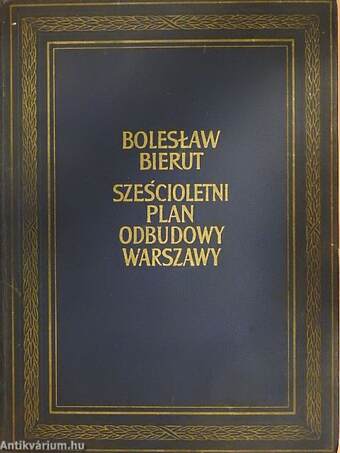 Szescioletni plan odbudowy Warszawy