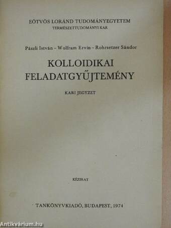 Kolloidikai feladatgyűjtemény