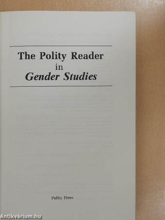 The Polity Reader in Gender Studies